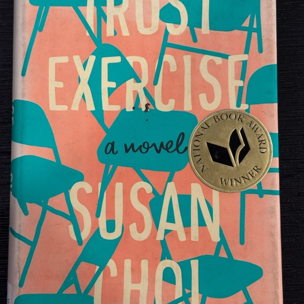 Trust Exercise by Susan Choi – Hardcover First Edition